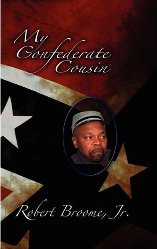 My Confederate Cousin by Robert Broome